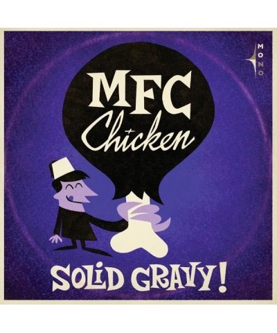 MFC Chicken Solid Gravy Vinyl Record $7.25 Vinyl