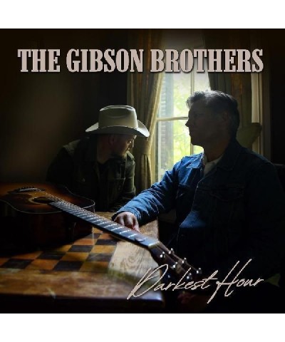 Gibson Brothers DARKEST HOUR CD $7.31 CD