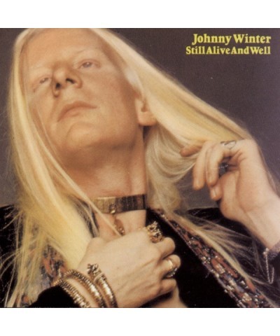 Johnny Winter STILL ALIVE & WELL CD $6.29 CD