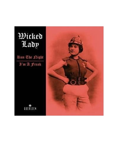 Wicked Lady RUN THE NIGHT / I'M A FREAK Vinyl Record $4.20 Vinyl