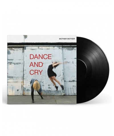 Mother Mother Dance and Cry LP (Vinyl) $12.69 Vinyl