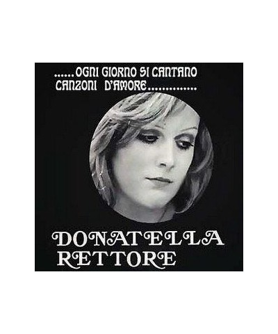 Donatella Rettore Ogni Giorno Si Cantano Canzoni D'Amore Vinyl Record $11.55 Vinyl