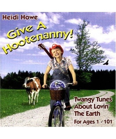 Heidi Howe GIVE A HOOTENANNY CD $6.47 CD